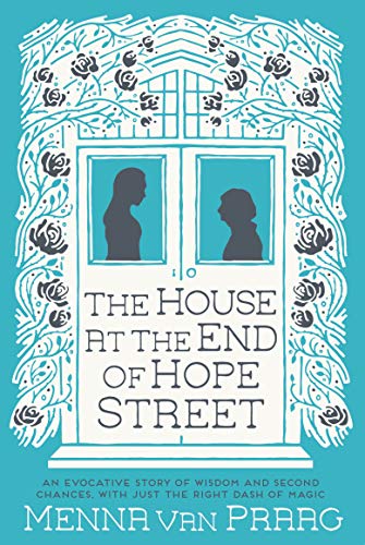 9780749018627: The House at the End of Hope Street: The magical escapist read
