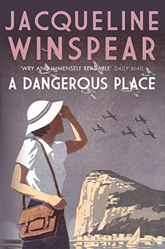 9780749018825: Dangerous Place, A (Maisie Dobbs Mystery Series)