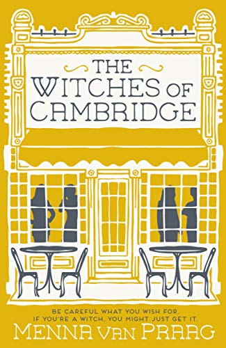 Beispielbild fr The Witches of Cambridge: A delightful romantic read zum Verkauf von WorldofBooks