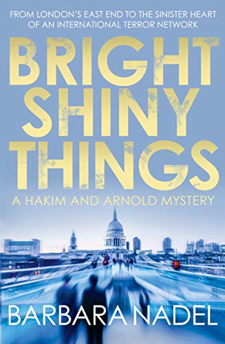 Imagen de archivo de Bright Shiny Things (Hakim & Arnold) a la venta por WorldofBooks