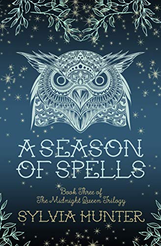 Stock image for A Season of Spells (Midnight Queen, 3) for sale by WorldofBooks
