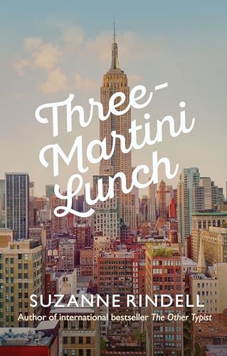 Beispielbild fr Three-Martini Lunch zum Verkauf von WorldofBooks