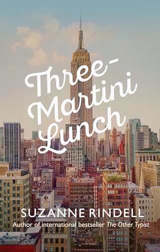 Imagen de archivo de Three-Martini Lunch a la venta por WorldofBooks