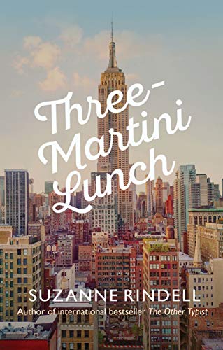 Beispielbild fr Three-Martini Lunch zum Verkauf von WorldofBooks