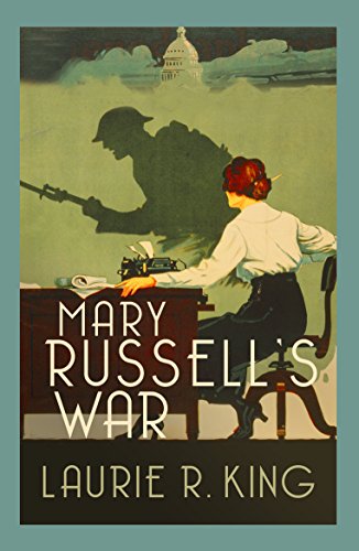 Stock image for Mary Russell's War and Other Stories of Suspense. Short Stories Featuring Mary Russell and Sherlock Holmes for sale by The London Bookworm