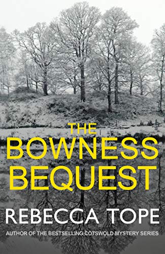 Beispielbild fr The Bowness Bequest (Lake District Mysteries, 6) zum Verkauf von Bookmonger.Ltd
