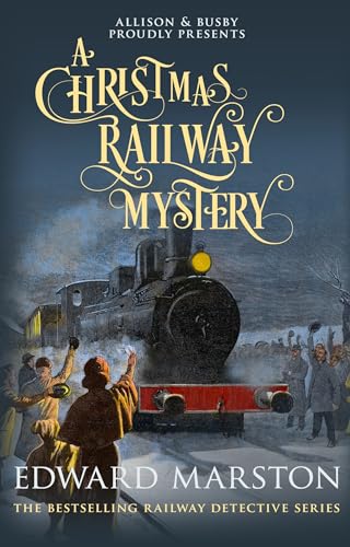 Stock image for A Christmas Railway Mystery (Railway Detective, 15) for sale by Reliant Bookstore