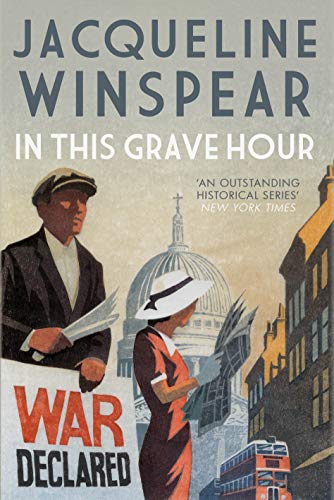 Stock image for In This Grave Hour (Maisie Dobbs) for sale by WorldofBooks
