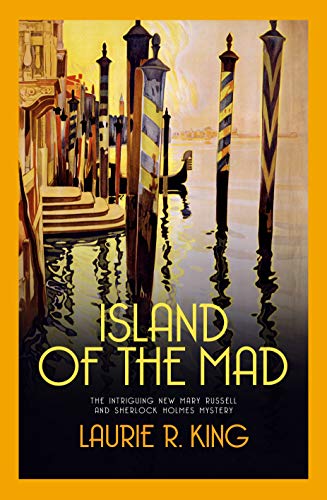 

Island of the Mad (Mary Russell & Sherlock Holmes) [Soft Cover ]