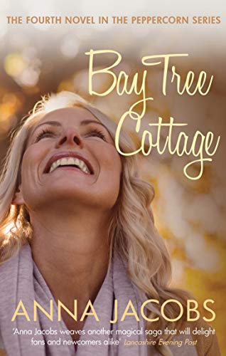 9780749023461: Bay Tree Cottage: From the multi-million copy bestselling author (Peppercorn 4)