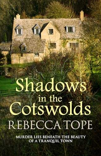 Beispielbild fr Shadows in the Cotswolds: The intriguing cosy crime series (Cotswold Mysteries 11) zum Verkauf von WorldofBooks