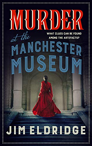 Imagen de archivo de Murder at the Manchester Museum a la venta por ThriftBooks-Atlanta