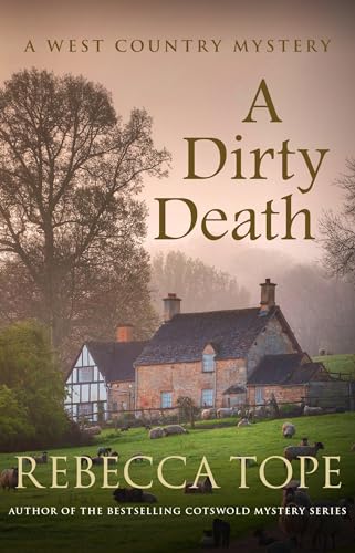 Beispielbild fr A Dirty Death (West Country Mysteries, 1) zum Verkauf von Wonder Book