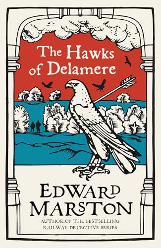 Beispielbild fr The Hawks of Delamere: (Domesday, 7): An action-packed medieval mystery from the bestselling author: 13 zum Verkauf von AwesomeBooks
