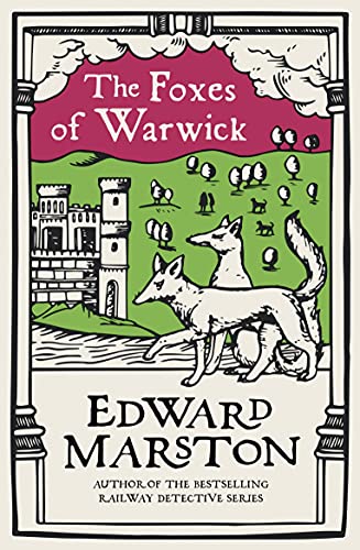 Stock image for The Foxes of Warwick: (Domesday, 9): An action-packed medieval mystery from the bestselling author: 15 for sale by AwesomeBooks