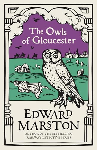 Stock image for The Owls of Gloucester: A gripping medieval mystery from the bestselling author (Domesday Book 10) (Domesday, 10) for sale by WorldofBooks