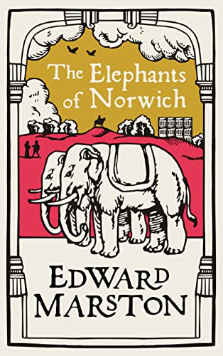 Stock image for The Elephants of Norwich: An action-packed medieval mystery from the bestselling author (Domesday Book 11) (Domesday, 11) for sale by AwesomeBooks