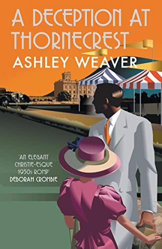 Beispielbild fr A Deception at Thornecrest: A stylishly evocative whodunnit (Amory Ames) (Amory Ames, 7) zum Verkauf von WorldofBooks