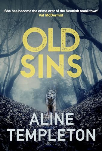 Stock image for Old Sins: The page-turning Scottish crime thriller (DI Kelso Strang Book 4): The enthralling Scottish crime thriller for sale by WorldofBooks