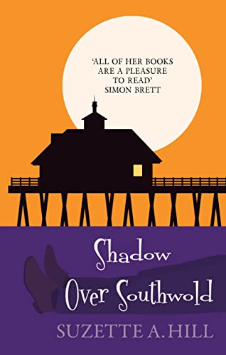 Stock image for Shadow Over Southwold: The wonderfully witty classic mystery (Southwold Mysteries, 3) for sale by WorldofBooks