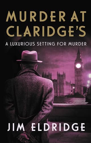 Stock image for Murder at Claridge's: The Elegant Wartime Whodunnit for sale by ThriftBooks-Atlanta