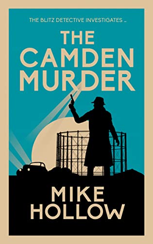 Stock image for The Camden Murder: The gripping wartime murder mystery (Blitz Detective 7) for sale by AwesomeBooks