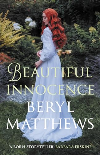 9780749030407: Beautiful Innocence: The heart-warming Victorian saga of triumph over adversity