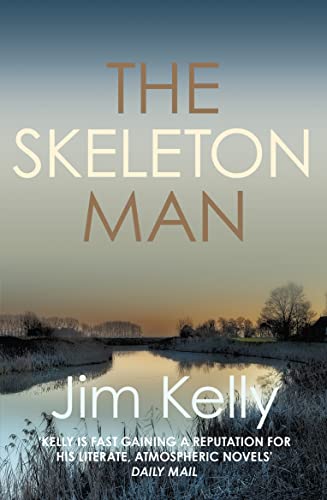 Stock image for The Skeleton Man: The gripping mystery series set against the Cambridgeshire fen (Dryden Mysteries 5) for sale by WorldofBooks