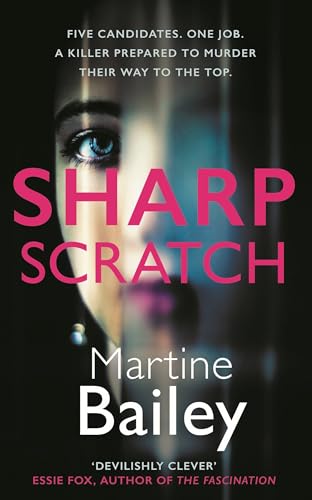 Beispielbild fr Sharp Scratch: The pulse-racing psychological thriller zum Verkauf von WorldofBooks