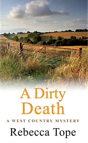 Stock image for A Dirty Death (West Country Mysteries, 1) for sale by SecondSale