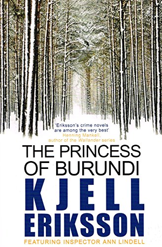 9780749040093: The Princess of Burundi: Winner of the Swedish Crime Writer's Academy Best Novel Award