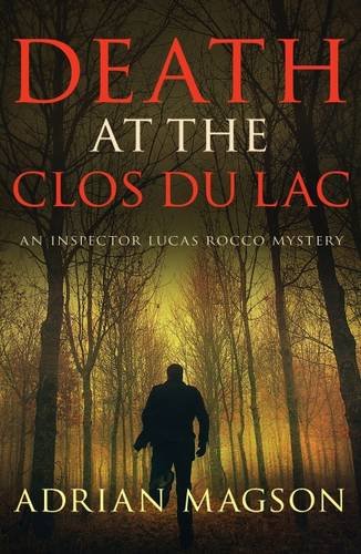 Stock image for Death at the Clos Du Lac for sale by Better World Books