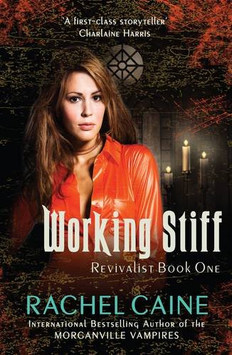 9780749040819: Working Stiff: The impossible-to-put-down urban fantasy series (Revivalist)