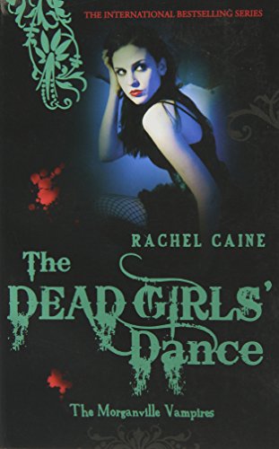 9780749040949: The Dead Girls' Dance (The Morganville Vampires, #2)