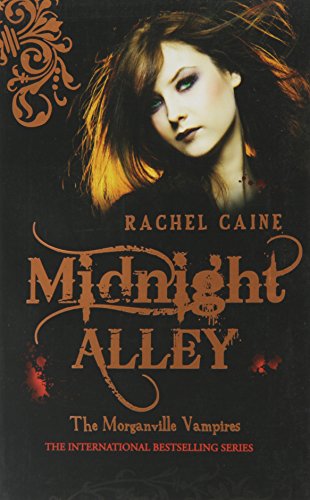 Stock image for The Morganville vampires: Midnight alley for sale by WorldofBooks