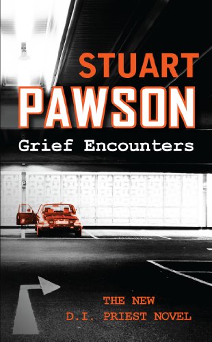 Stock image for Grief Encounters (Detective Inspector Charlie Priest Mysteries) for sale by SecondSale