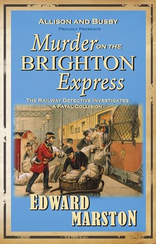 9780749079147: Murder on the Brighton Express (Railway Detective): The bestselling Victorian mystery series: 5