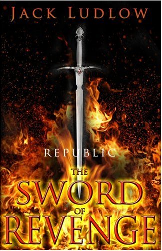 Stock image for The Sword of Revenge: Republic II for sale by Hippo Books