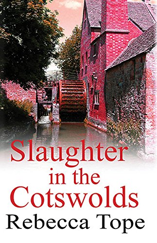 Beispielbild fr Slaughter in the Cotswolds zum Verkauf von WorldofBooks