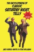 Beispielbild fr Encyclopedia of Classic Saturday Night Telly, The zum Verkauf von WorldofBooks