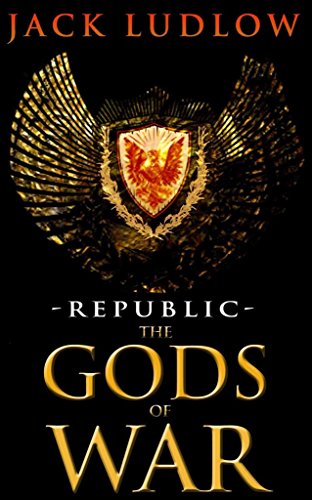 Gods of War, The (Republic) - Jack Ludlow