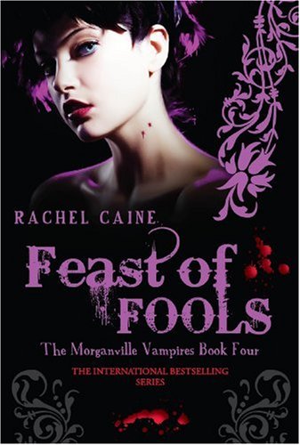 9780749079796: Feast of Fools (Morganville Vampires)
