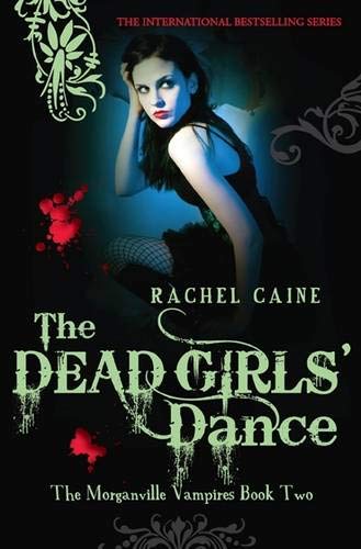 9780749079864: The Dead Girls' Dance: The bestselling action-packed series: 0 (Morganville Vampires)