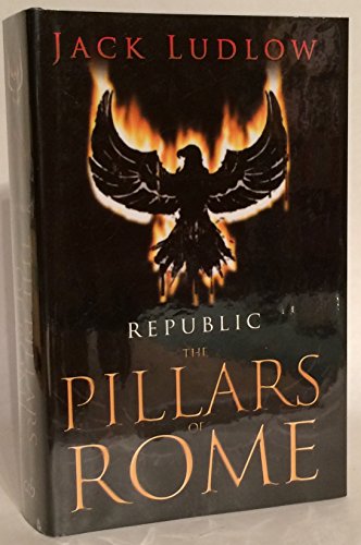 Stock image for REPUBLIC: PILLARS OF ROME: v. 1 for sale by WorldofBooks
