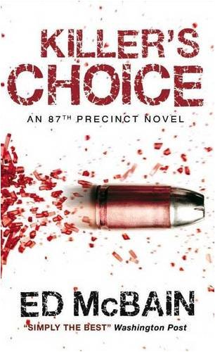 Stock image for KILLER'S CHOICE for sale by WorldofBooks