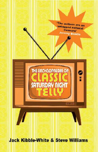 Imagen de archivo de The Encyclopaedia of Classic Saturday Night Telly a la venta por AwesomeBooks