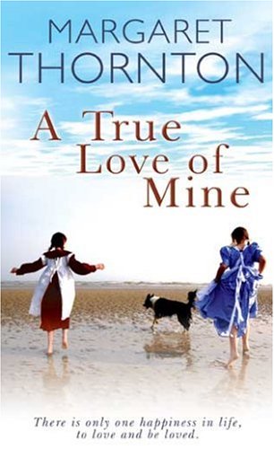 Stock image for A True Love of Mine for sale by Better World Books