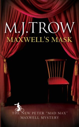 Stock image for MAXWELL'S MASK : Peter Maxwell Mystery, A (Peter Maxwell Mysteries) for sale by Allyouneedisbooks Ltd