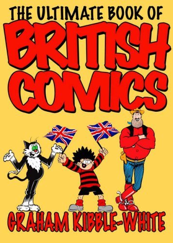 Stock image for The Ultimate Book of British Comics for sale by WorldofBooks