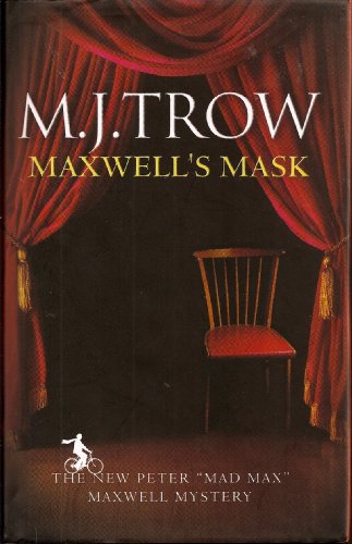 Maxwell's Mask: A Peter Maxwell Mystery signed by the author